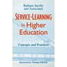 Service-Learning in Higher Education: Concepts and Practices