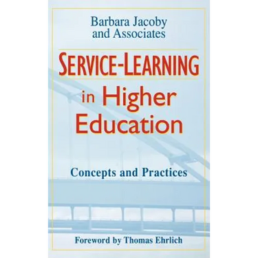 Service-Learning in Higher Education: Concepts and Practices