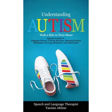 Understanding Autism Walk a Mile in Their Shoes
