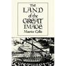 The Land of the Great Image: Historical Narrative