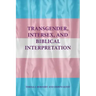 Transgender, Intersex, and Biblical Interpretation