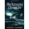 The Karenina Chronicles: A Waterspell Novel