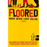 Floored
