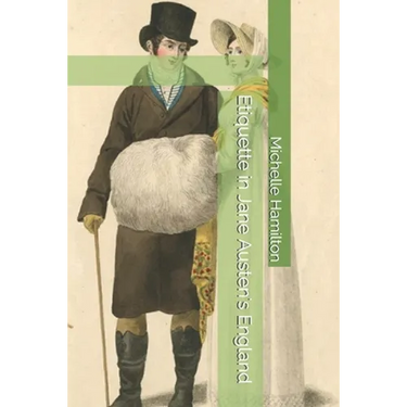 Etiquette in Jane Austen's England