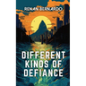 Different Kinds of Defiance