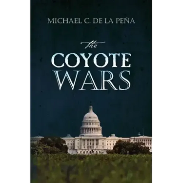 The Coyote Wars