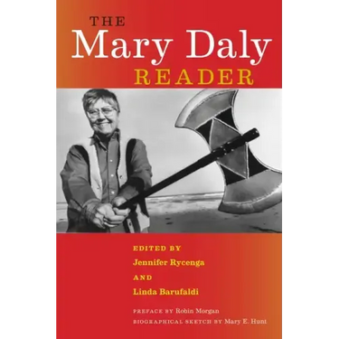 The Mary Daly Reader