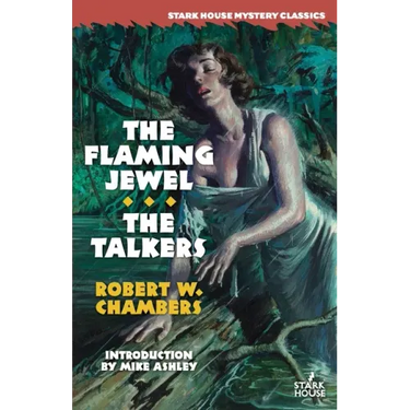 The Flaming Jewel / The Talkers