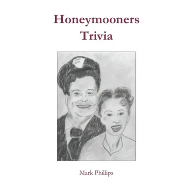 Honeymooners Trivia