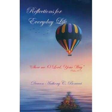Reflections For Everyday Life: Show me O Lord, Your Way (Psalms 27;11)