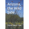 Arizona, the Wild Side