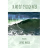In and Out of Rough Water