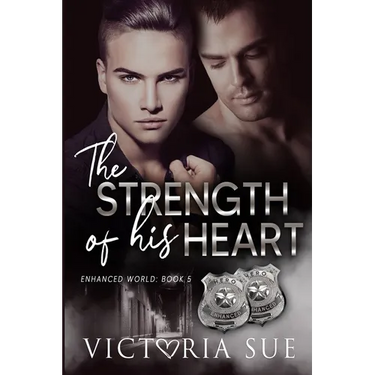 The Strength of His Heart