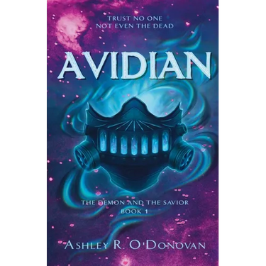 Avidian: The Demon and the Savior: Book One