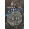 The Legacy of the Lost Rider: Tokens of Rynar Series, Book 1
