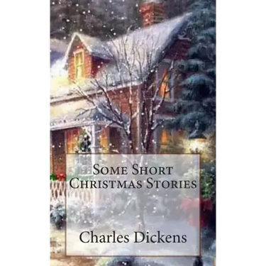 Some Short Christmas Stories
