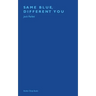 Same Blue, Different You