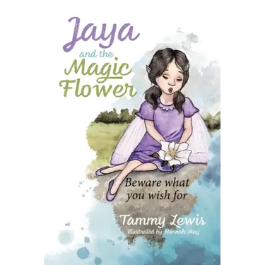 Jaya and the Magic Flower: Beware what you wish for