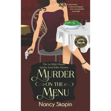 Murder On The Menu: The 1st Nikki Hunter Mystery