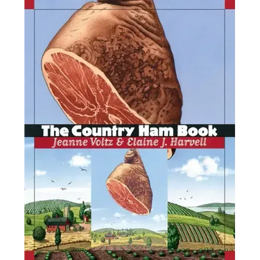 The Country Ham Book