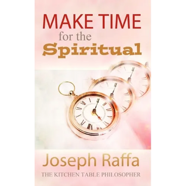 Make Time for the Spiritual
