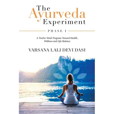 The Ayurveda Experiment: Phase I