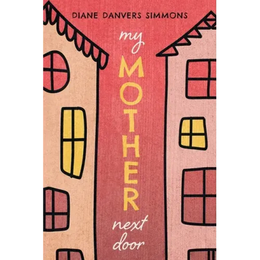 My Mother Next Door