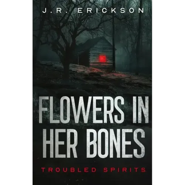 Flowers in Her Bones