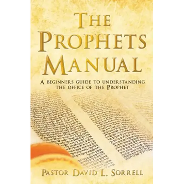 The Prophets Manual