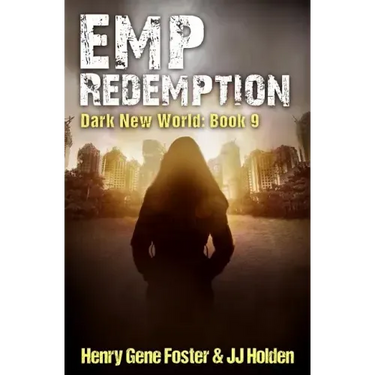 EMP Redemption (Dark New World, Book 9)