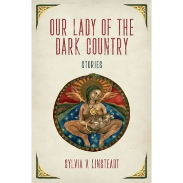 Our Lady of the Dark Country