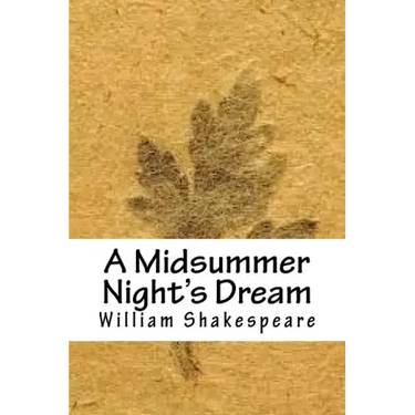 A Midsummer Night's Dream