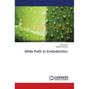 Glide Path in Endodontics