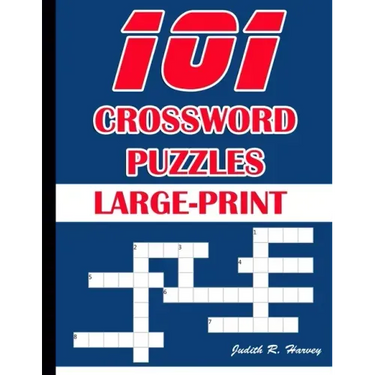 101 Crossword Puzzles Large-Print: 101 Crossword Easy Puzzle Books