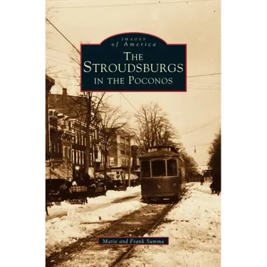Stroudsburgs in the Poconos