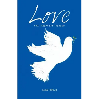 Love the Greatest Healer
