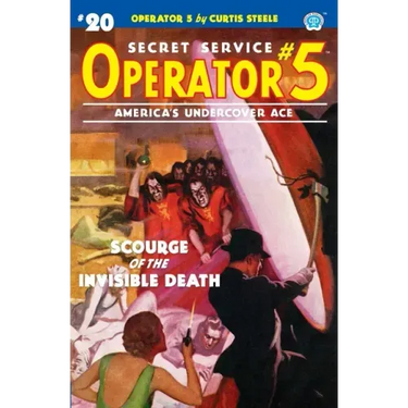 Operator 5 #20: Scourge of the Invisible Death