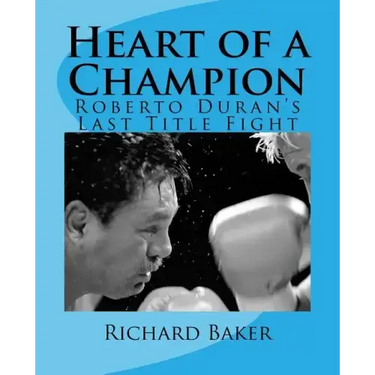 Heart of a Champion: Roberto Duran's Last Title Fight