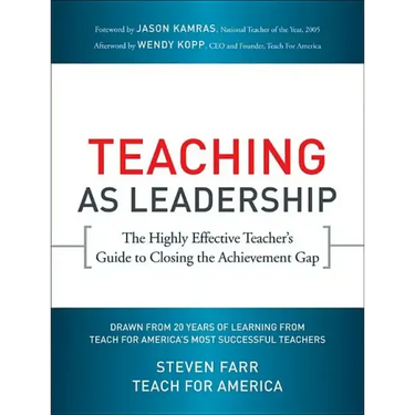 Teaching As Leadership