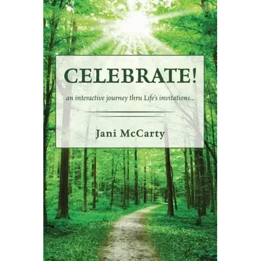 Celebrate!: An Interactive Journey Thru Life's Invitations