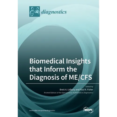 Biomedical Insights that Inform the Diagnosis of ME/CFS