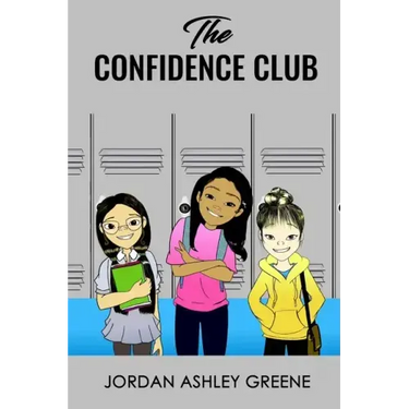 The Confidence Club: Boosting Confidence for Middle School Girls