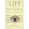 Life in a Nutshell: By One of Its Biggest Nuts