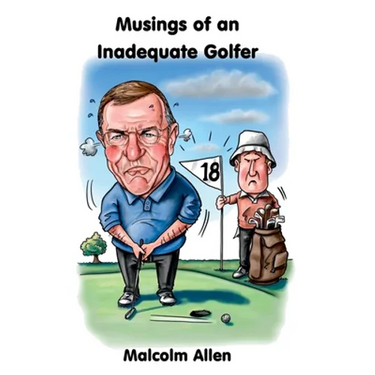 Musings of an Inadequate Golfer
