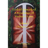 Ezekiel Unmasked a Revelation of Yeshua's Love