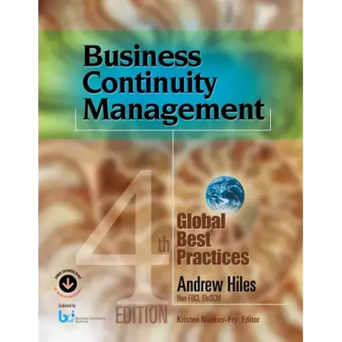 Business Continuity Management: Global Best Practices, 4th Edition