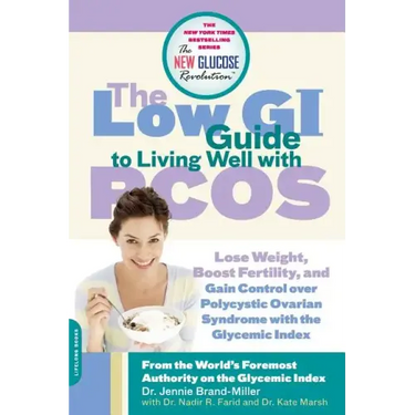 The Low GI Guide to Living Well with Pcos