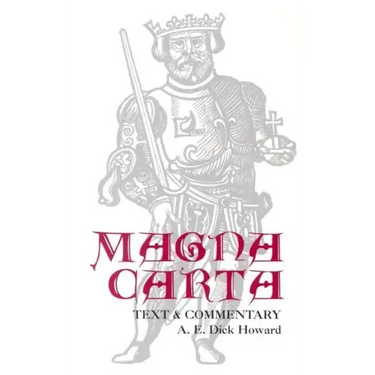 Magna Carta: Text and Commentary