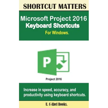 Microsoft Project 2016 Keyboard Shortcuts For Windows