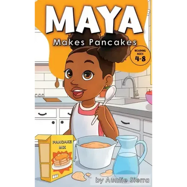 Maya Makes Pancakes